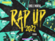 Uncle Murda – Rap Up 2022 Mp3 Download