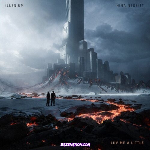 ILLENIUM – Luv Me A Little (feat. Nina Nesbitt) Mp3 Download