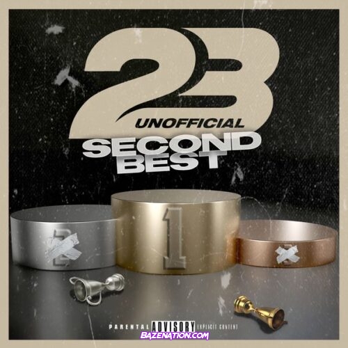 23 Unofficial – Second Best