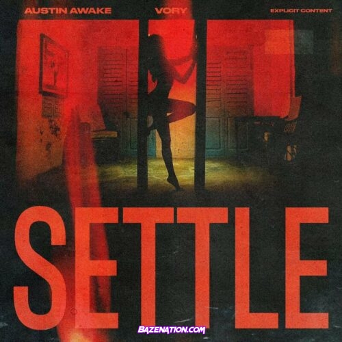 Austin Awake - Settle (feat. Vory) Mp3 Download