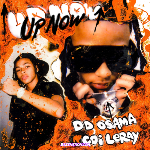 DD Osama – Upnow (feat. Coi Leray) Mp3 Download