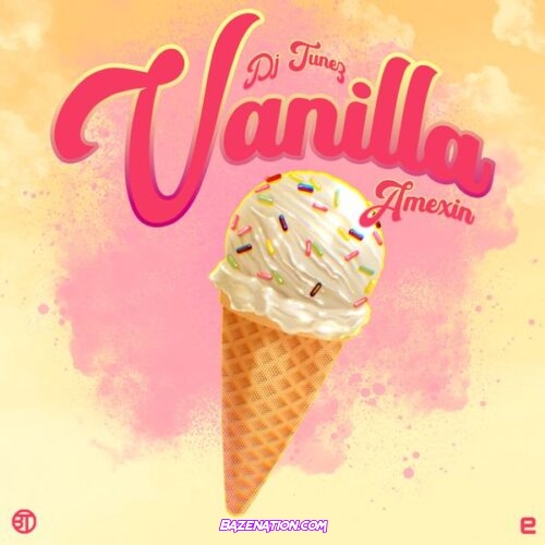 DJ Tunez – Vanilla (feat. Amexin)