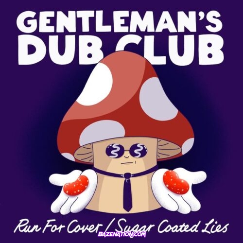 Gentleman's Dub Club – Run For Cover