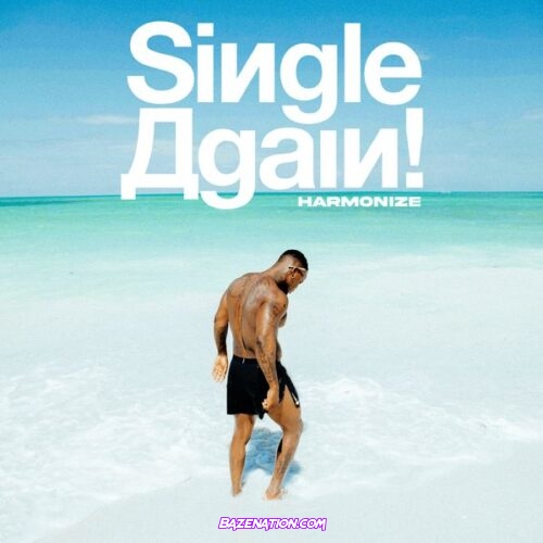 Harmonize – Single Again