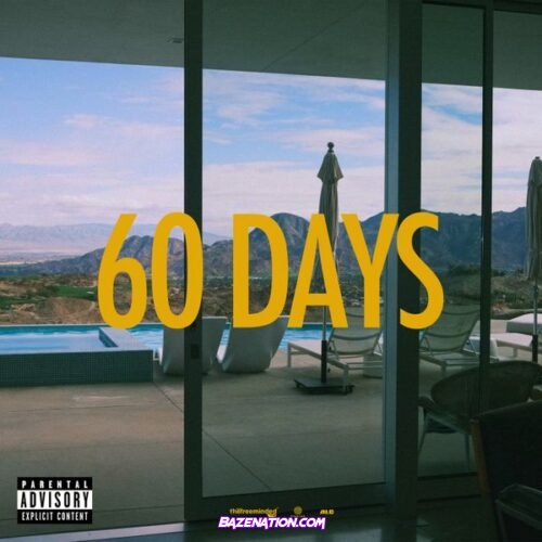 Larry June – 60 Days (feat. The Alchemist)