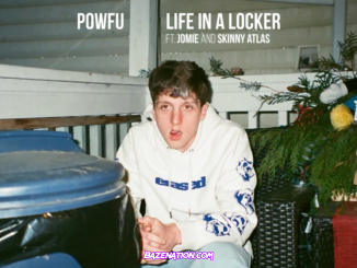 Powfu - Life in a Locker (feat. Jomie & Skinny Atlas) Mp3 Download