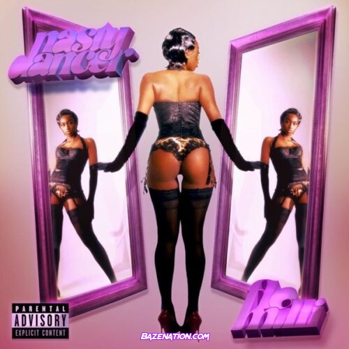 MP3: Flo Milli – Nasty Dancer