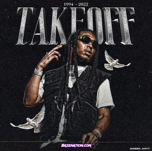 Quavo – Without You (RIP Takeoff)