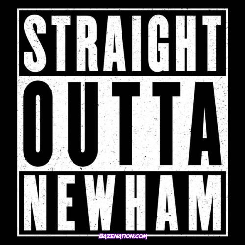 Berna – Straight Outta Newham