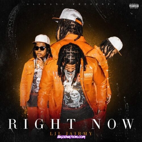 Lil Jairmy – Right Now