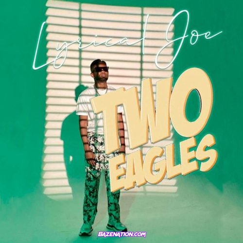 Lyrical Joe – INTRO (Two Eagles)