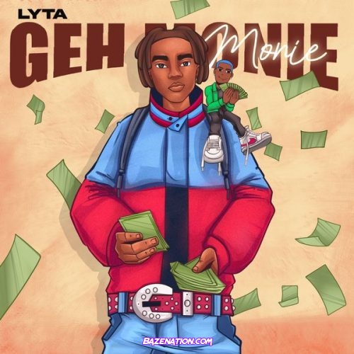 Lyta – Geh Monie