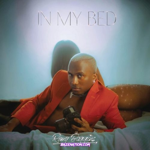 Remy Baggins – In My Bed