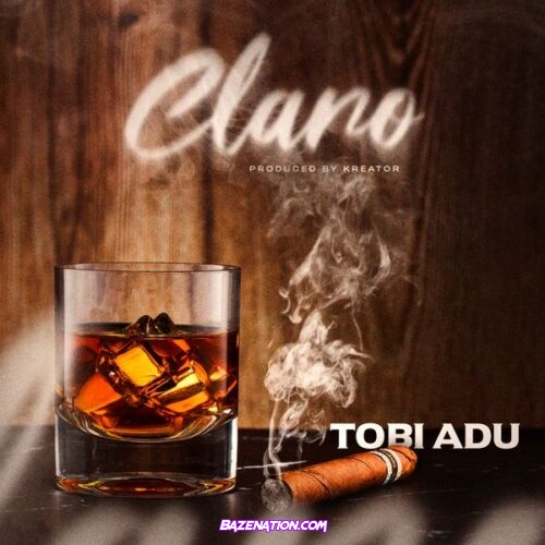 Tobi Adu – Claro