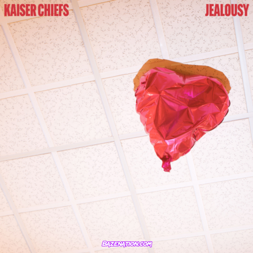 Kaiser Chiefs - Jealousy Mp3 Download