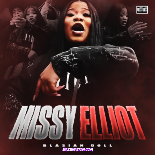 Blasian Doll - Missy Elliot Mp3 Download