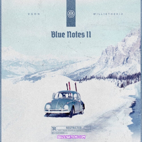 Willie The Kid & V Don - Blue Notes 2 Album Download