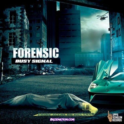 Busy Signal - Forensic