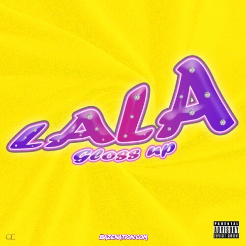 Gloss Up - La La