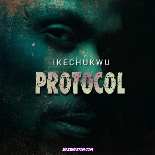 Ikechukwu - Protocol