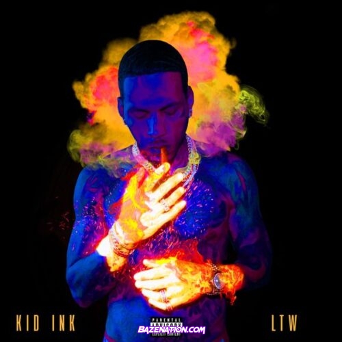 Kid Ink - LTW