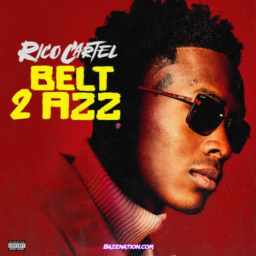 Rico Cartel - Belt 2 AzZ