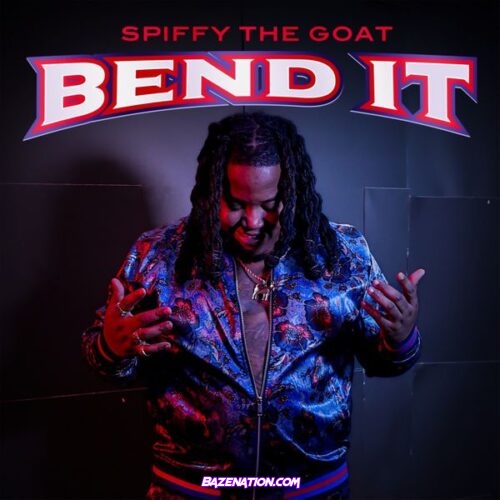 Spiffy The Goat – Bend It