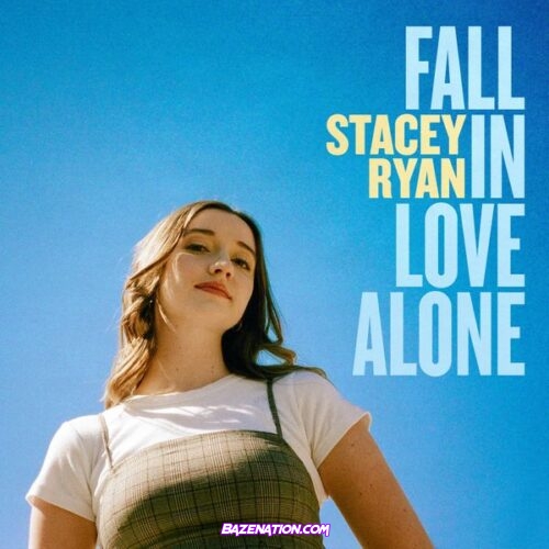 Stacey Ryan - Fall In Love Alone