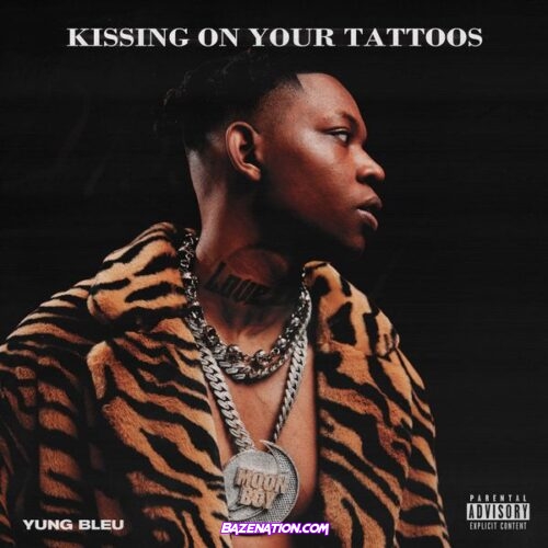 Yung Bleu - Kissing On Your Tattoos