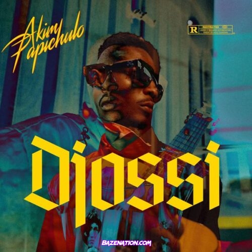 AKIM PAPICHULO - Djossi