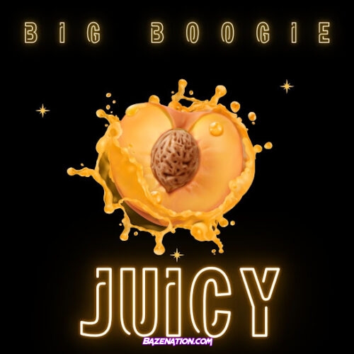 Big Boogie - JUICY