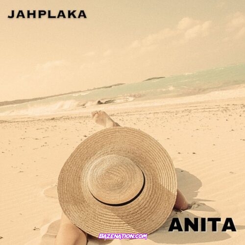 JahPlaka - Anita