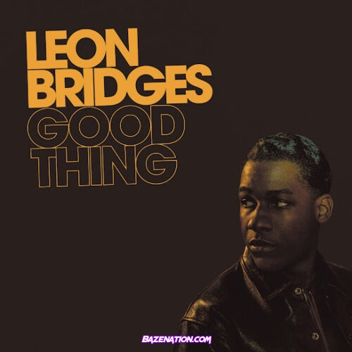 Leon Bridges - Naomi