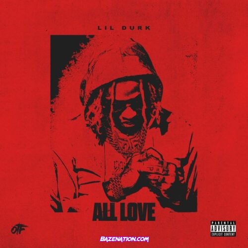 Lil Durk - All Love