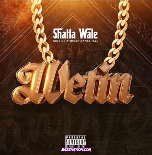 SHATTA WALE - Wetin