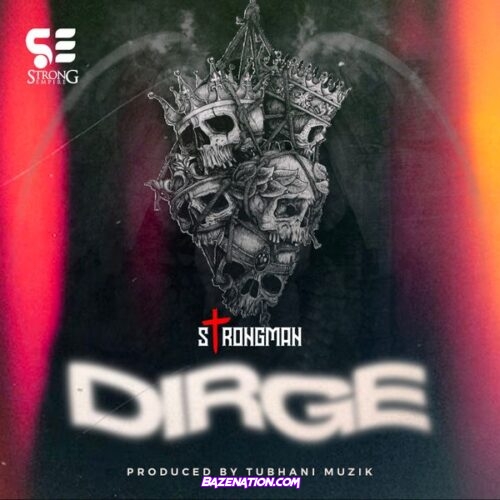 Strongman - Dirge