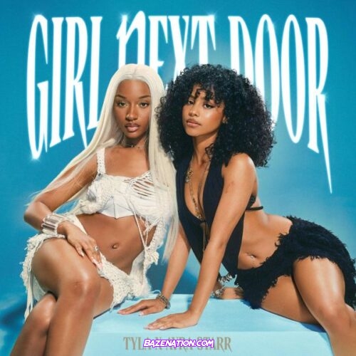 Tyla x Ayra Starr - Girl Next Door