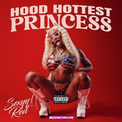 Sexyy Red – Hood Hottest Princess Album Download