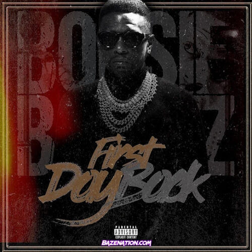 Boosie Badazz - First Day Back Album Download