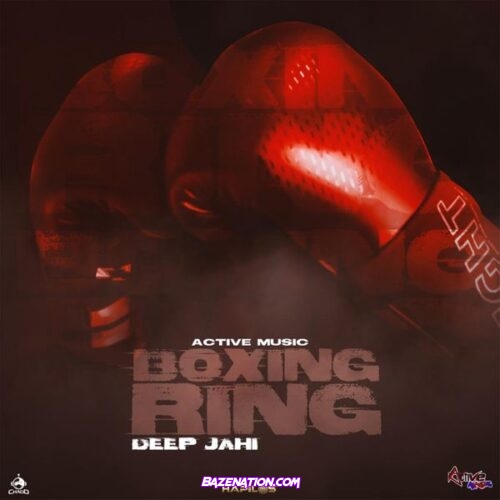 Deep Jahi - Boxing Ring