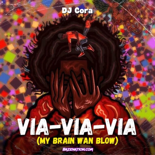 DJ CORA - Via Via Via