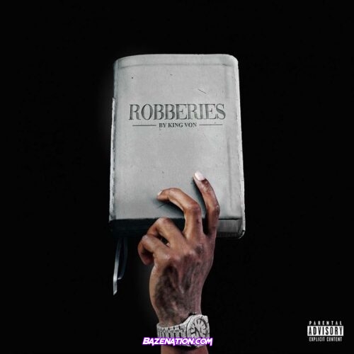 King Von - Robberies