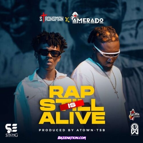 Amerado - Rap Is Still Alive (feat. Strongman)