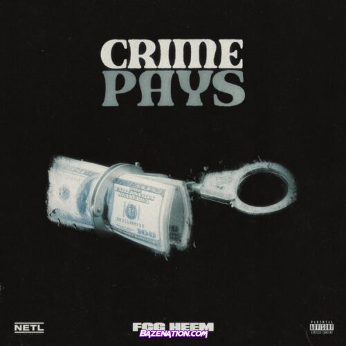 FCG Heem - Crime Pays