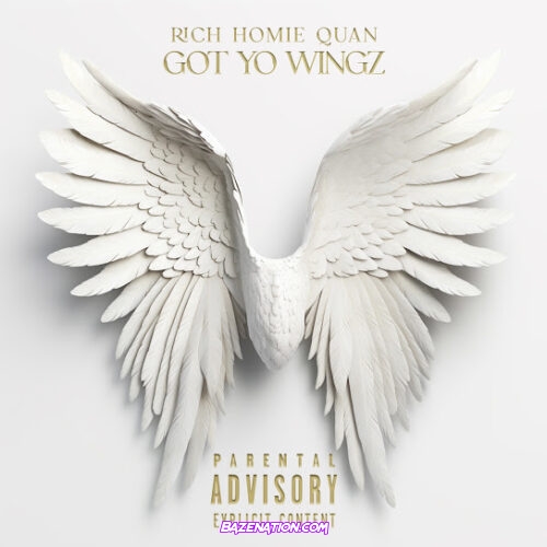 Rich Homie Quan - Got Yo Wingz