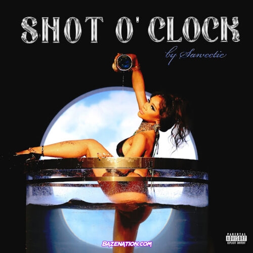 Saweetie - SHOT O' CLOCK