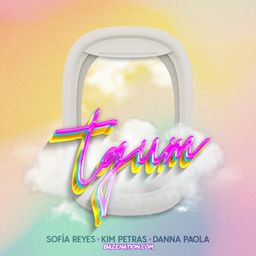 Sofia Reyes - tqum (Remix) (feat. Danna Paola & Kim Petras)