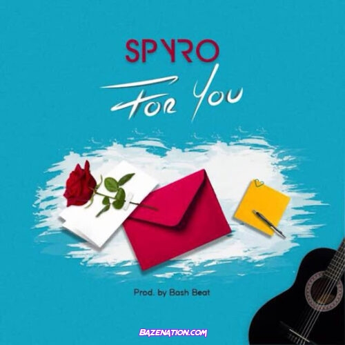 Spyro - For You