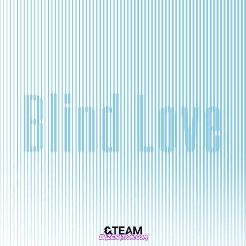 &TEAM - Blind Love