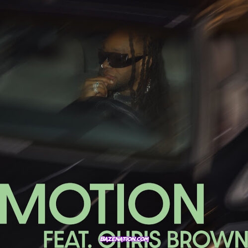 Ty Dolla $ign - Motion (feat. Chris Brown)